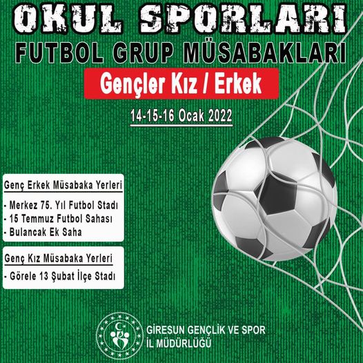 Genç Kız-Erkek Futbol Grup Müsabakaları Giresun’da