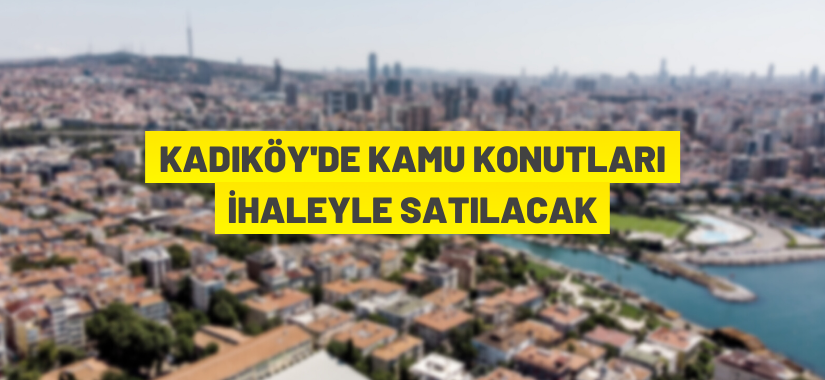 Kozyatağı’nda kamu konutları satışa çıkarıldı