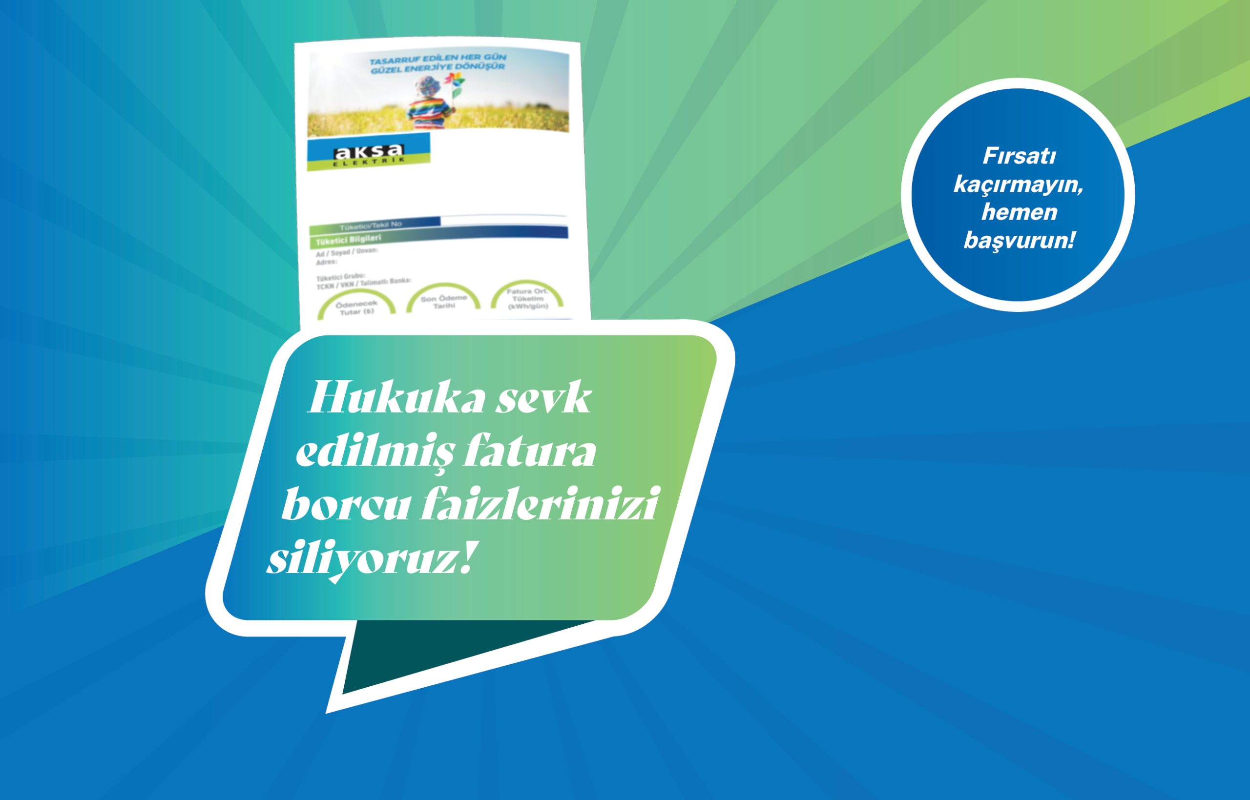 Aksa Çoruh Elektrik’ten ‘’Faizi Siliyoruz Kampanyası‘’