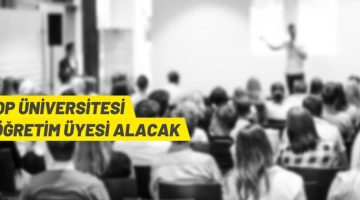 Sinop Üniversitesi Rektörlüğü 22 Öğretim Üyesi alacak