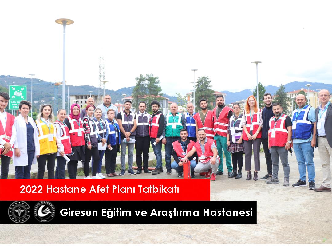 Giresun’da 2022 Hastane Afet Planı Tatbikatı Yapıldı