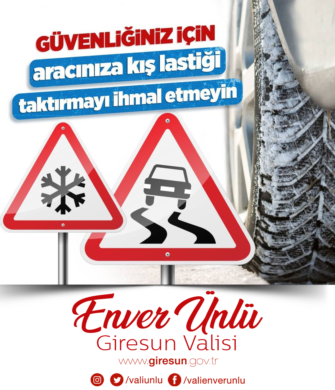 Vali Ünlü’den Kış Lastiği Uyarısı!