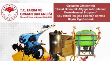 Giresunlu Çiftçilerden %50 Hibeli Makine Ekipman Alımına Büyük İlgi