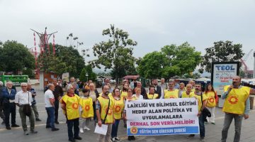 “LAİK EĞİTİMİ HEDEF ALAN POLİTİKA VE UYGULAMALARA DERHAL SON VERİLMELİDİR!”