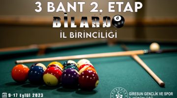 3 Bant 2.Etap Bilardo Giresun İl Birinciliği Düzenleniyor