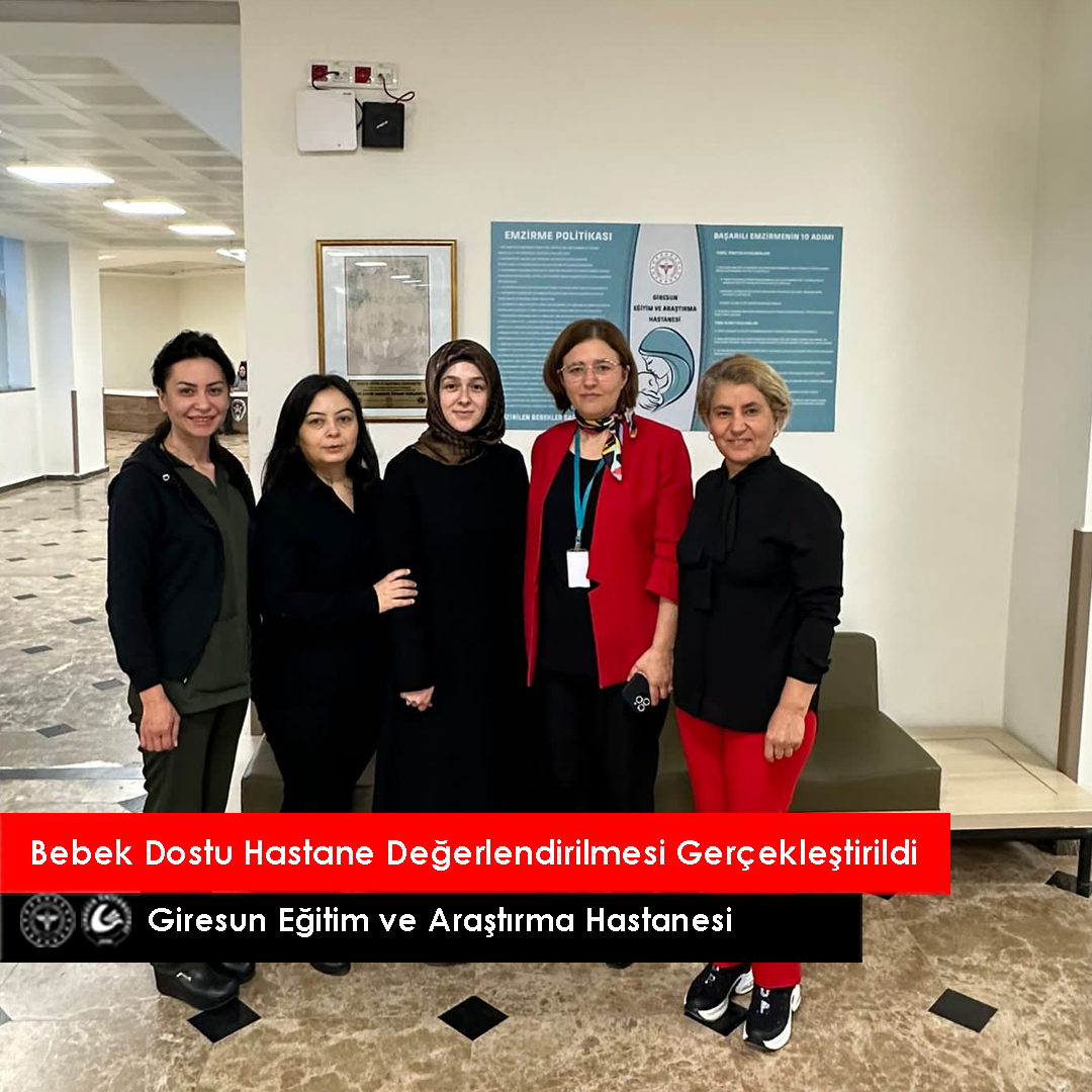 Bebek Dostu Hastane Değerlendirilmesi Gerçekleştirildi