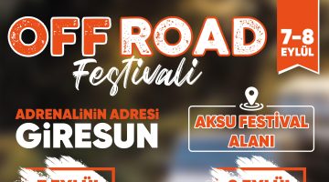 GİRESUN’DA OFF-ROAD FESTİVALİ HEYECANI BAŞLIYOR