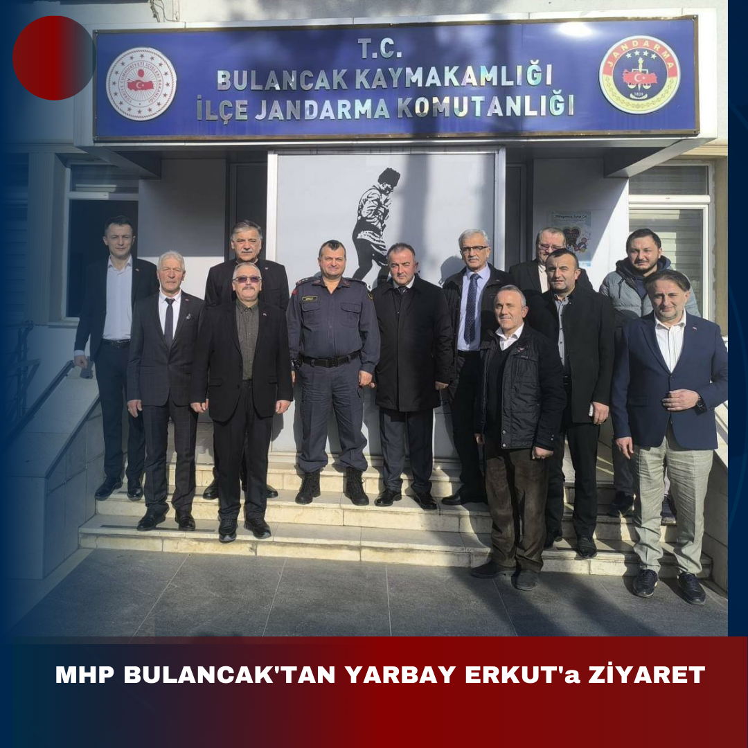 MHP BULANCAK’TAN YARBAY ERKUT’a ZİYARET