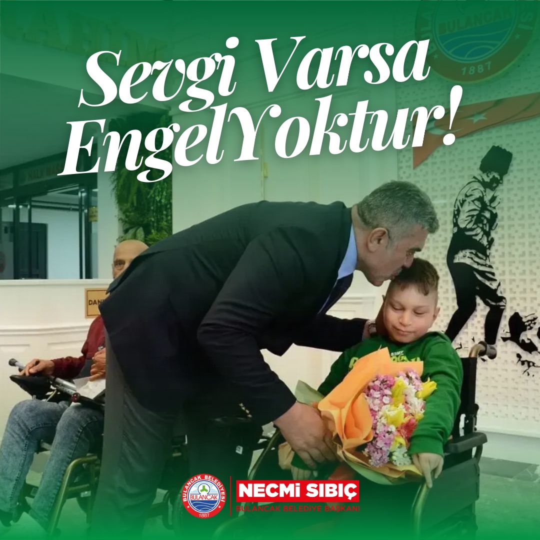 Başkan SIBIÇ’tan 3 Aralık Engelliler Günü Mesajı