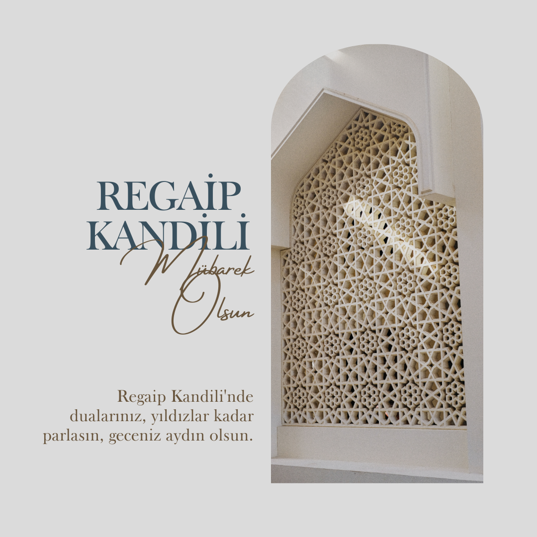 REGAİP KANDİLİNİZ MÜBAREK OLSUN