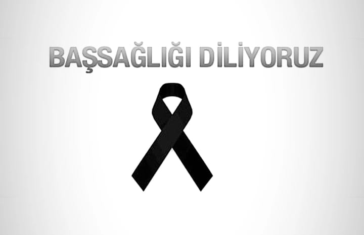 VEFAT & BAŞSAĞLIĞI