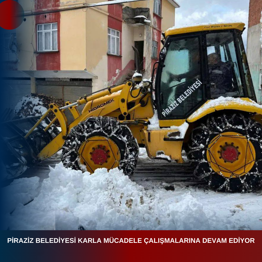 PİRAZİZ BELEDİYESİ KARLA MÜCADELE ÇALIŞMALARINA DEVAM EDİYOR