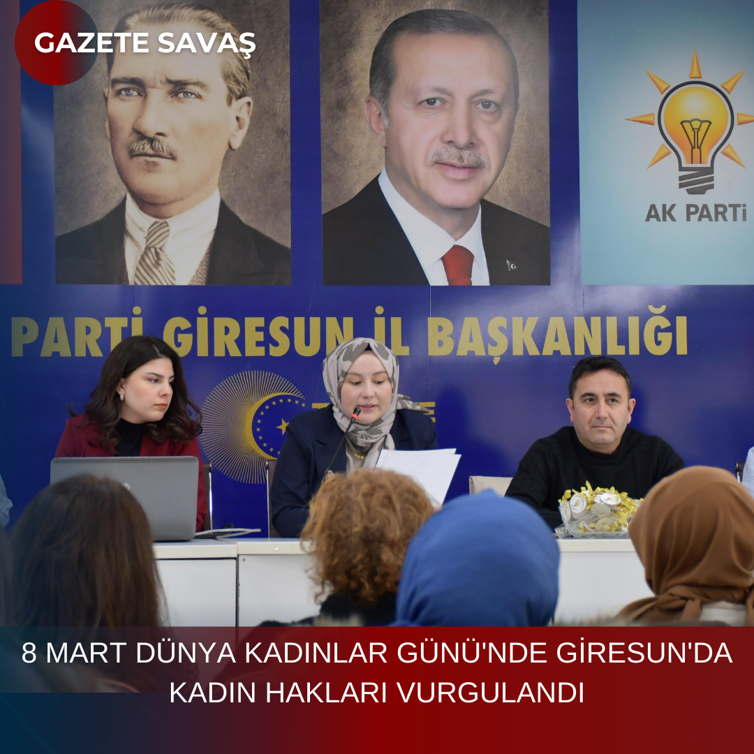 8 MART DÜNYA KADINLAR GÜNÜ’NDE GİRESUN’DA KADIN HAKLARI VURGULANDI