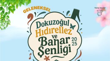 DOKUZOĞUL BAHAR ŞENLİĞİ YAPILACAK