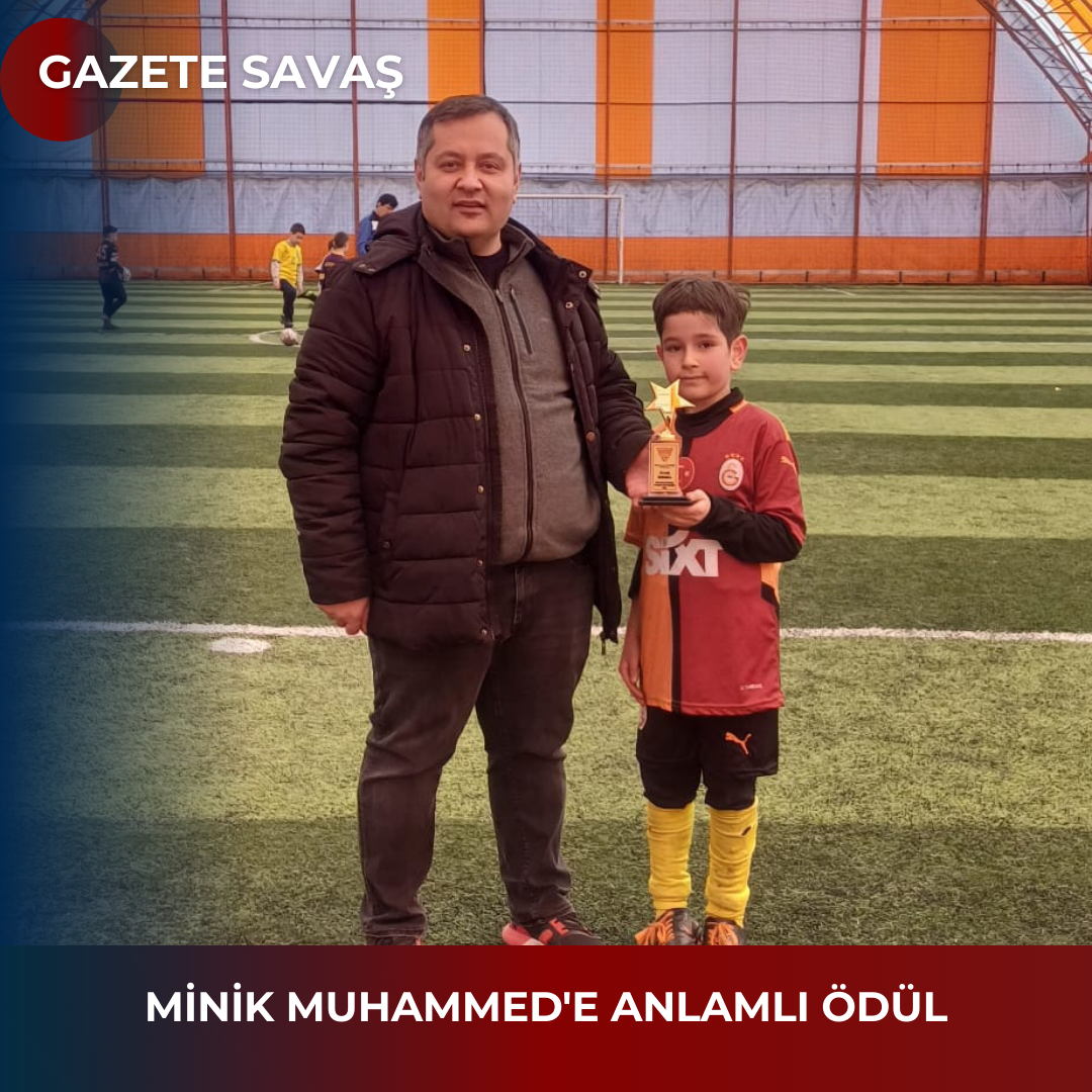 MİNİK MUHAMMED’E ANLAMLI  ÖDÜL