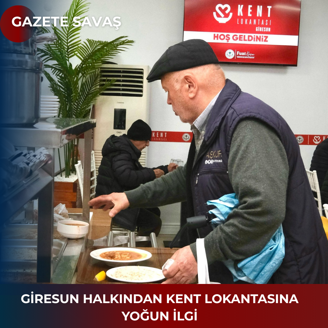 GİRESUN HALKINDAN KENT LOKANTASINA YOĞUN İLGİ