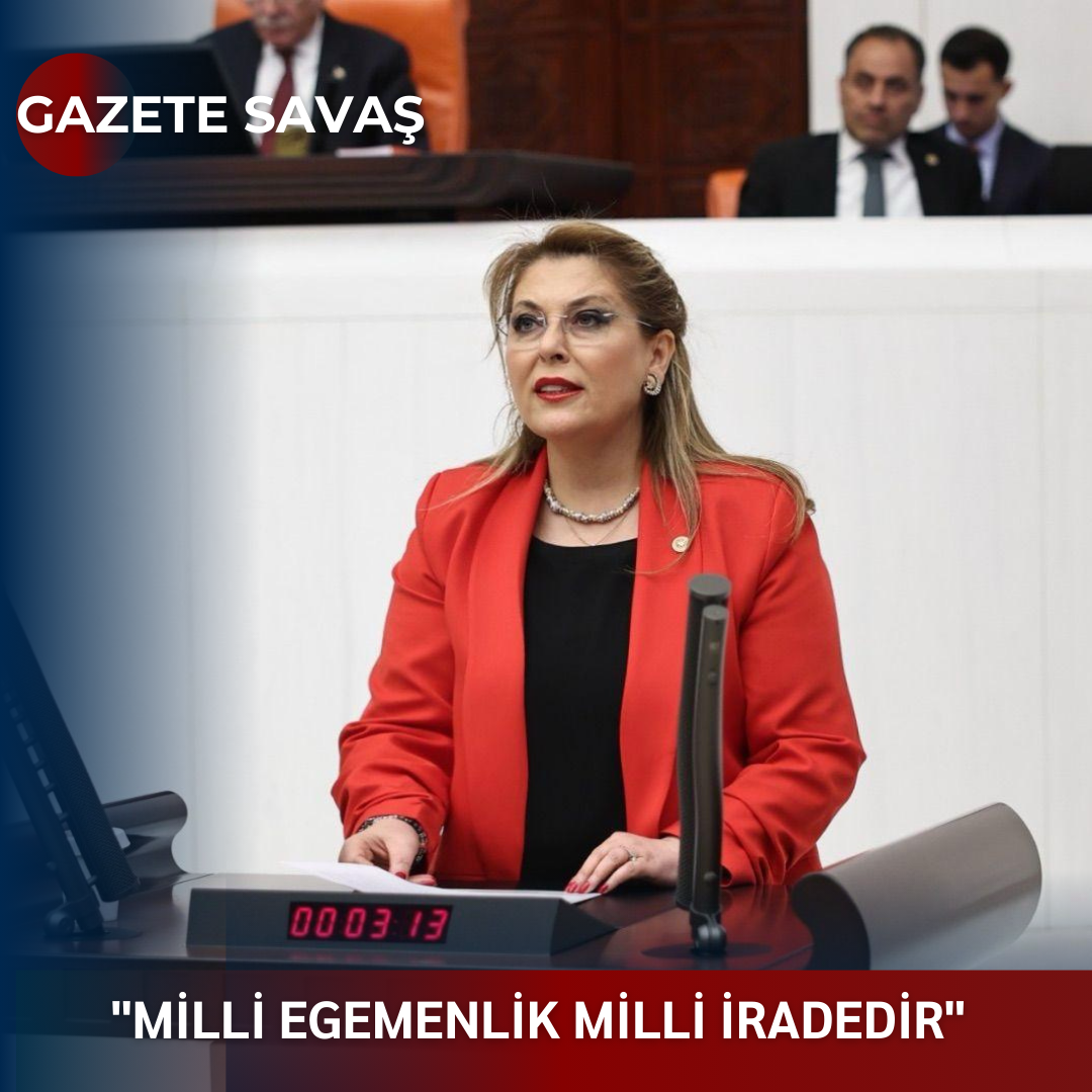 “MİLLİ EGEMENLİK MİLLİ İRADEDİR”