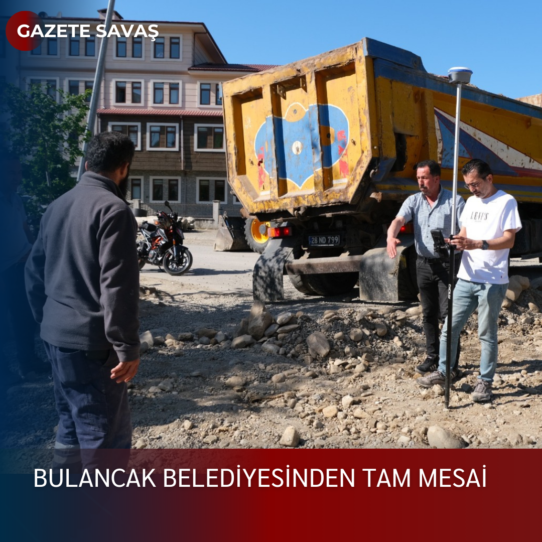 BULANCAK BELEDİYESİNDEN TAM MESAİ