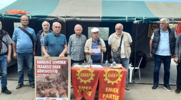 EMEP’TEN “BARAJSIZ SENDİKA, YASAKSIZ GREV, GÜVENCELİ İŞ” KAMPANYASI