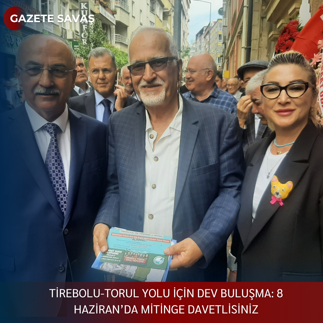TİREBOLU-TORUL YOLU İÇİN DEV BULUŞMA: 8 HAZİRAN’da MİTİNGE DAVETLİSİNİZ