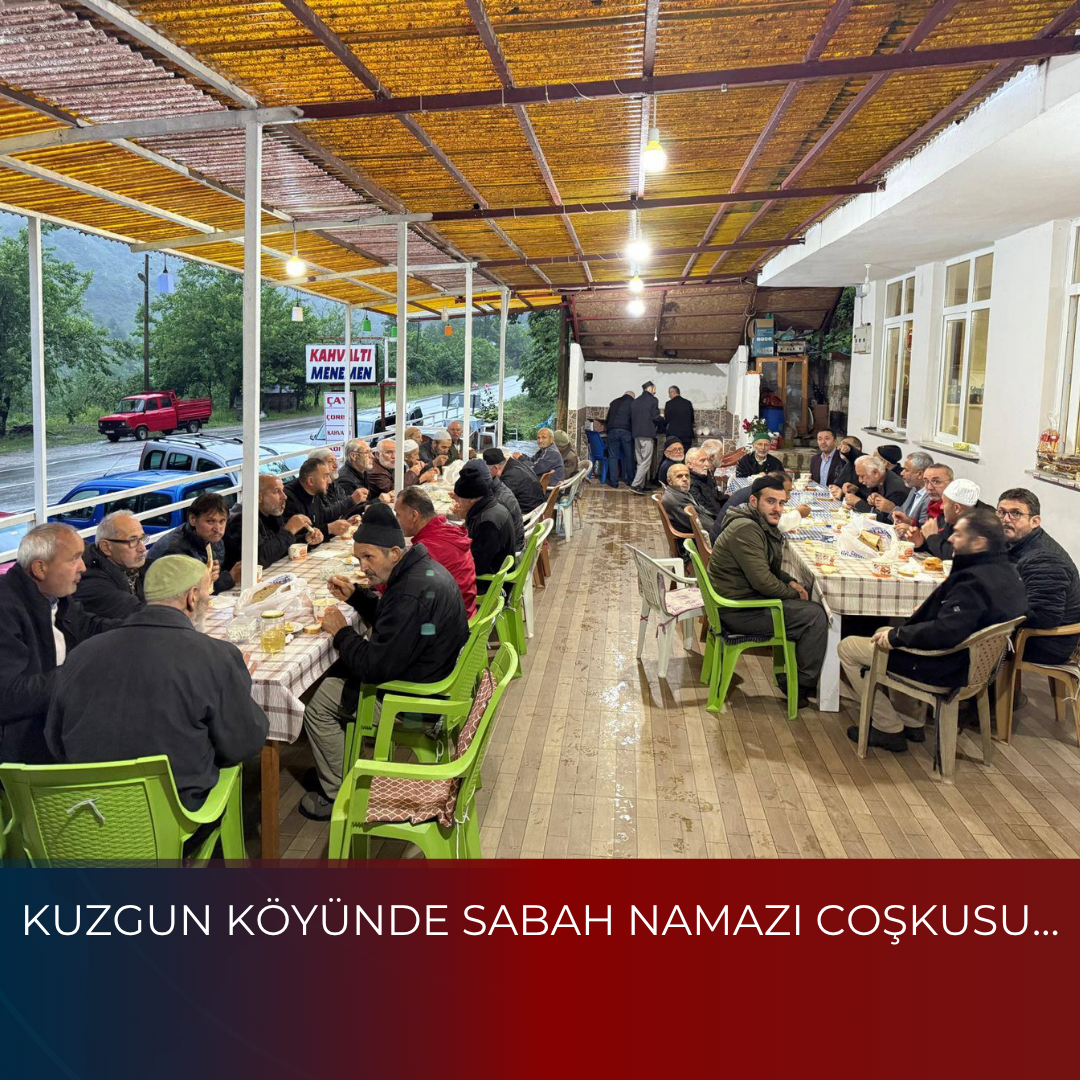 KUZGUN KÖYÜNDE SABAH NAMAZI COŞKUSU…