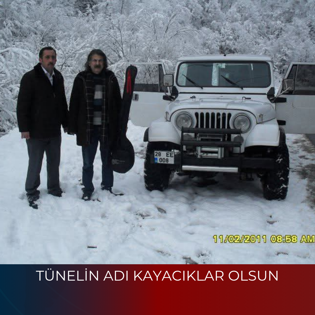 TÜNELİN ADI KAYACIKLAR OLSUN