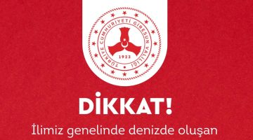 DUYURU – DENİZE GİRME YASAĞI