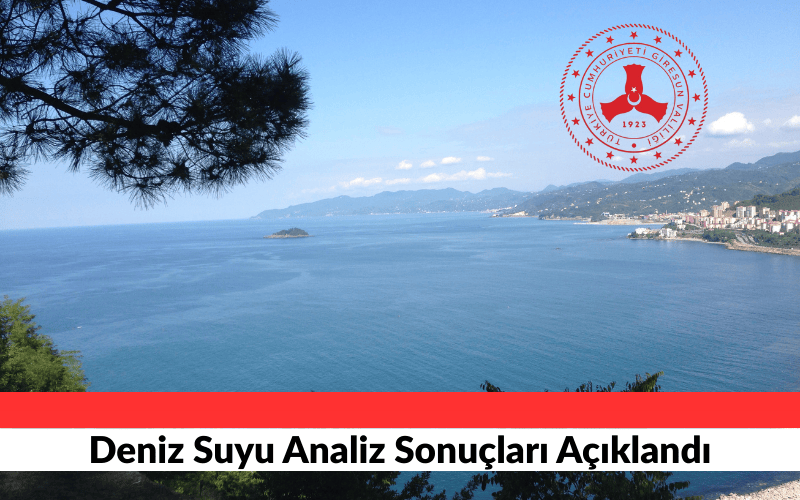 DENİZ SUYU ANALİZ SONUÇLARI AÇIKLANDI