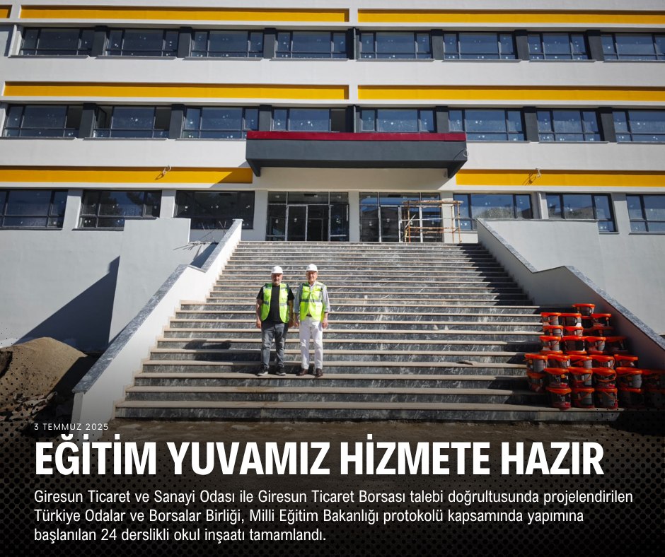 GİRESUN’a ÇOK YÖNLÜ EĞİTİM YATIRIMI: 24 DERSLİKLİ OKUL TAMAMLANDI