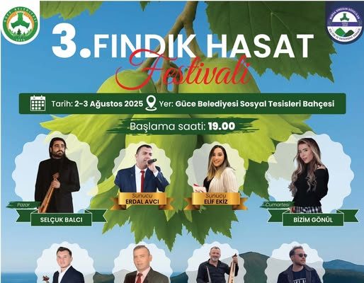 GÜCELİLER FINDIK HASAT FESTİVALİNDE BULUŞUYOR