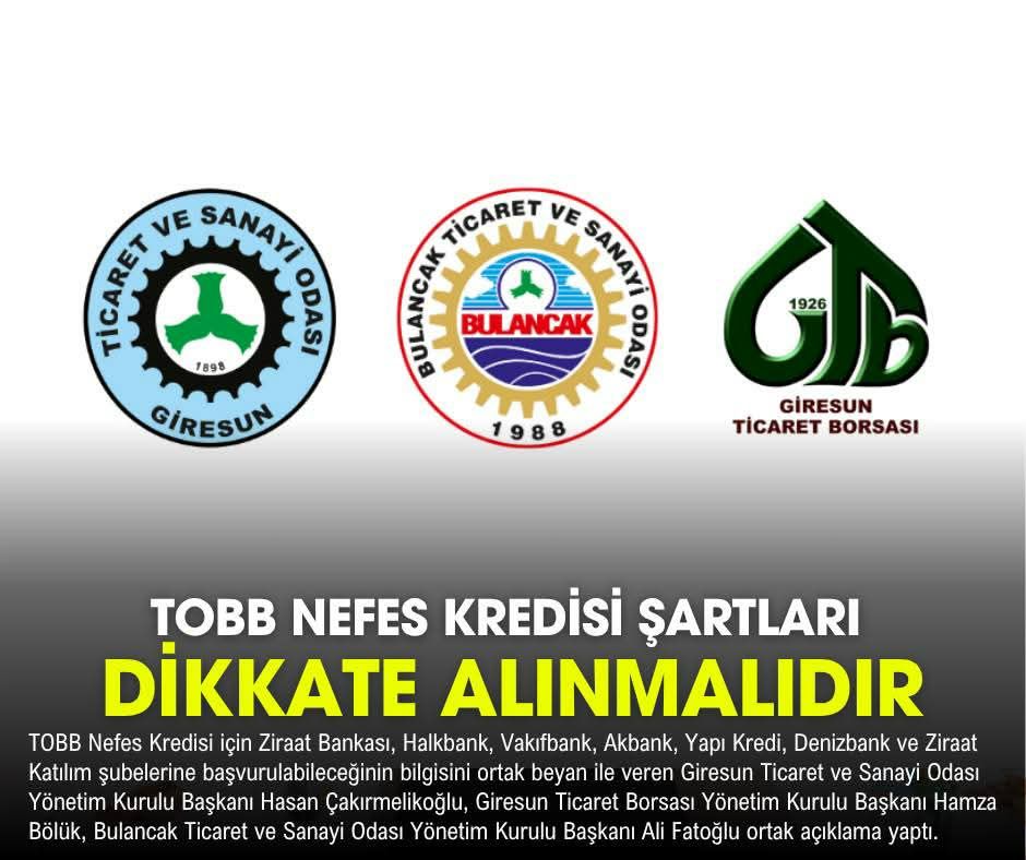 GİRESUN’DAN BANKALARA TOBB KREDİSİ ÇAĞRISI