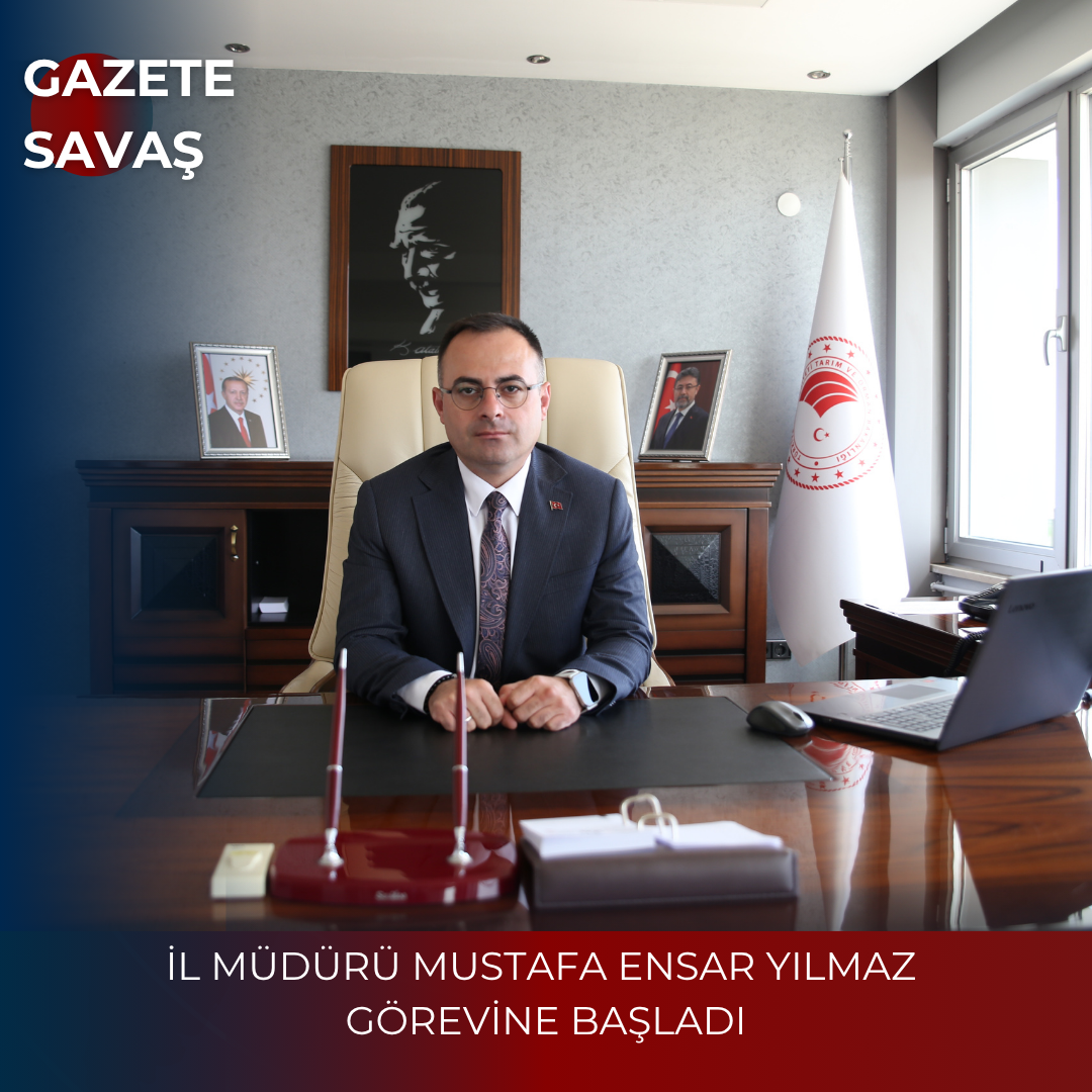 İL MÜDÜRÜ MUSTAFA ENSAR YILMAZ GÖREVİNE BAŞLADI