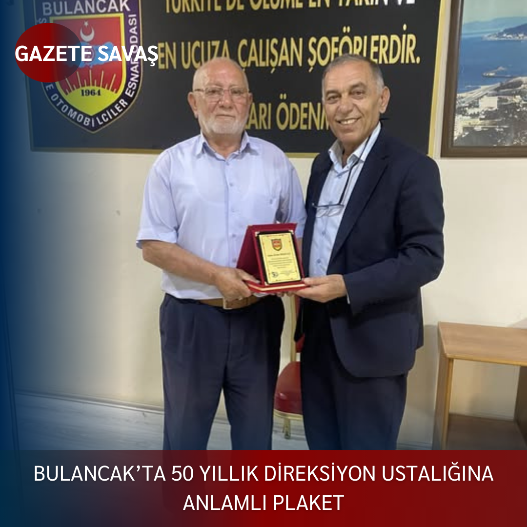 BULANCAK’TA 50 YILLIK DİREKSİYON USTALIĞINA ANLAMLI PLAKET