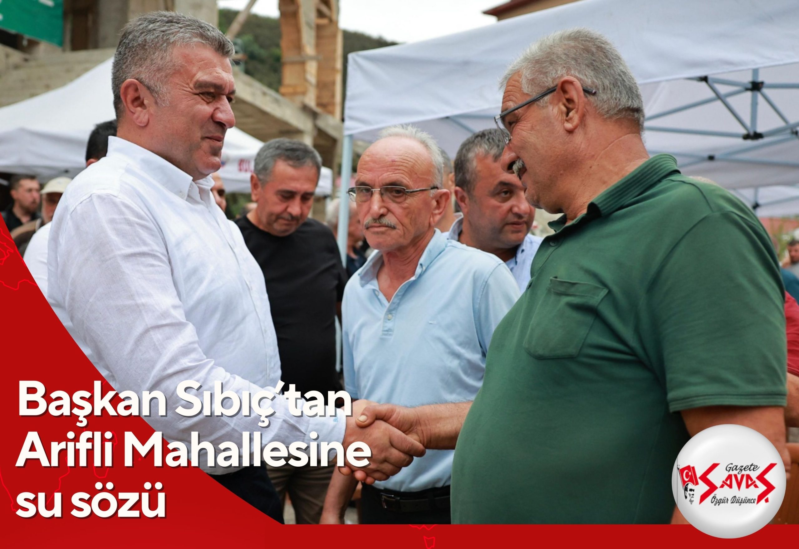 Başkan Sıbıç’tan Arifli Mahallesine su sözü