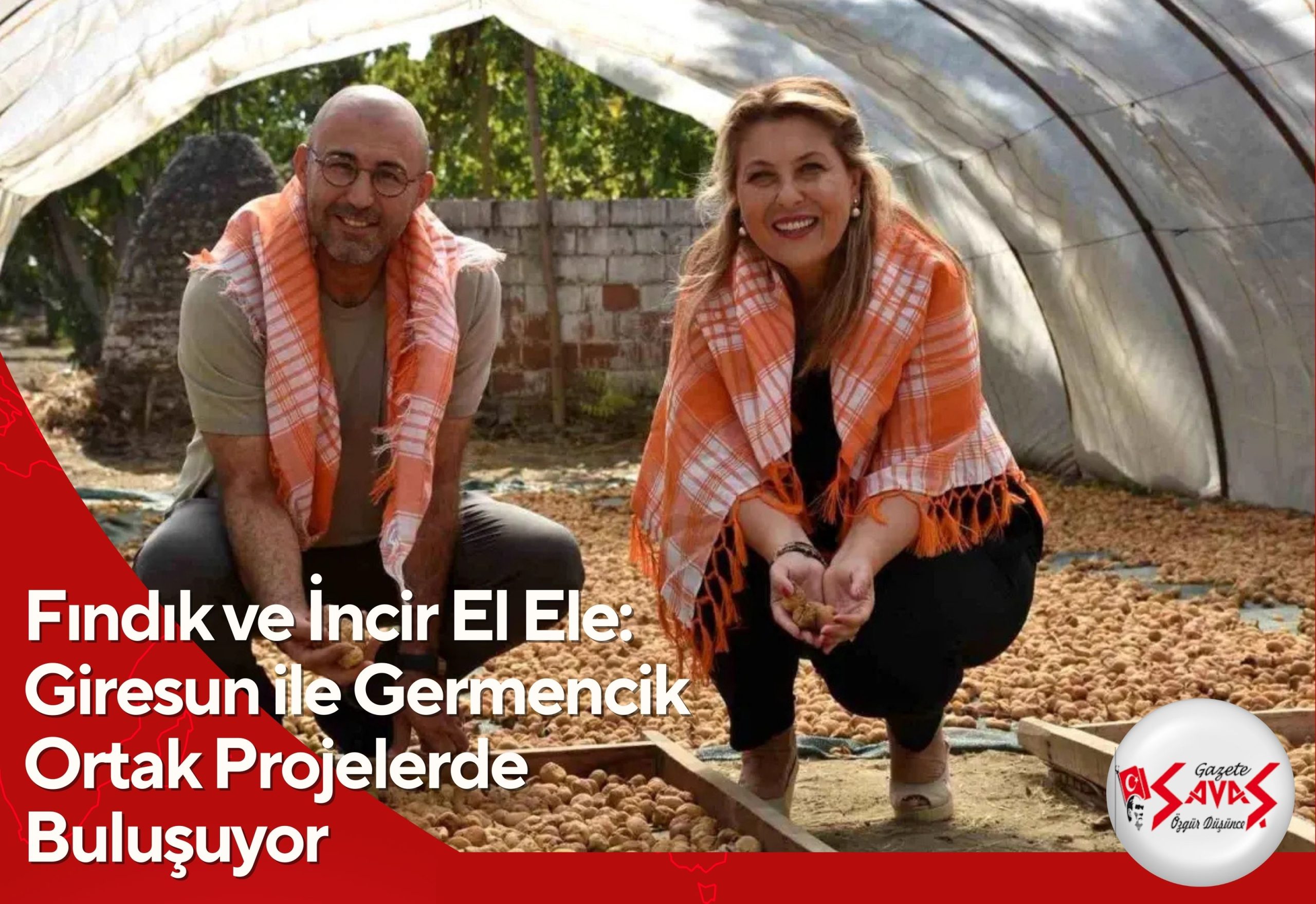 Fındık ve İncir El Ele: Giresun ile Germencik Ortak Projelerde Buluşuyor