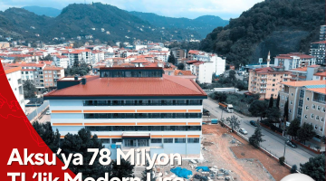 Aksu’ya 78 Milyon TL’lik Modern Lise Yatırımı