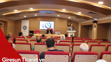 Giresun Ticaret ve Sanayi Odası Ağustos Ayı Meclisi Toplandı