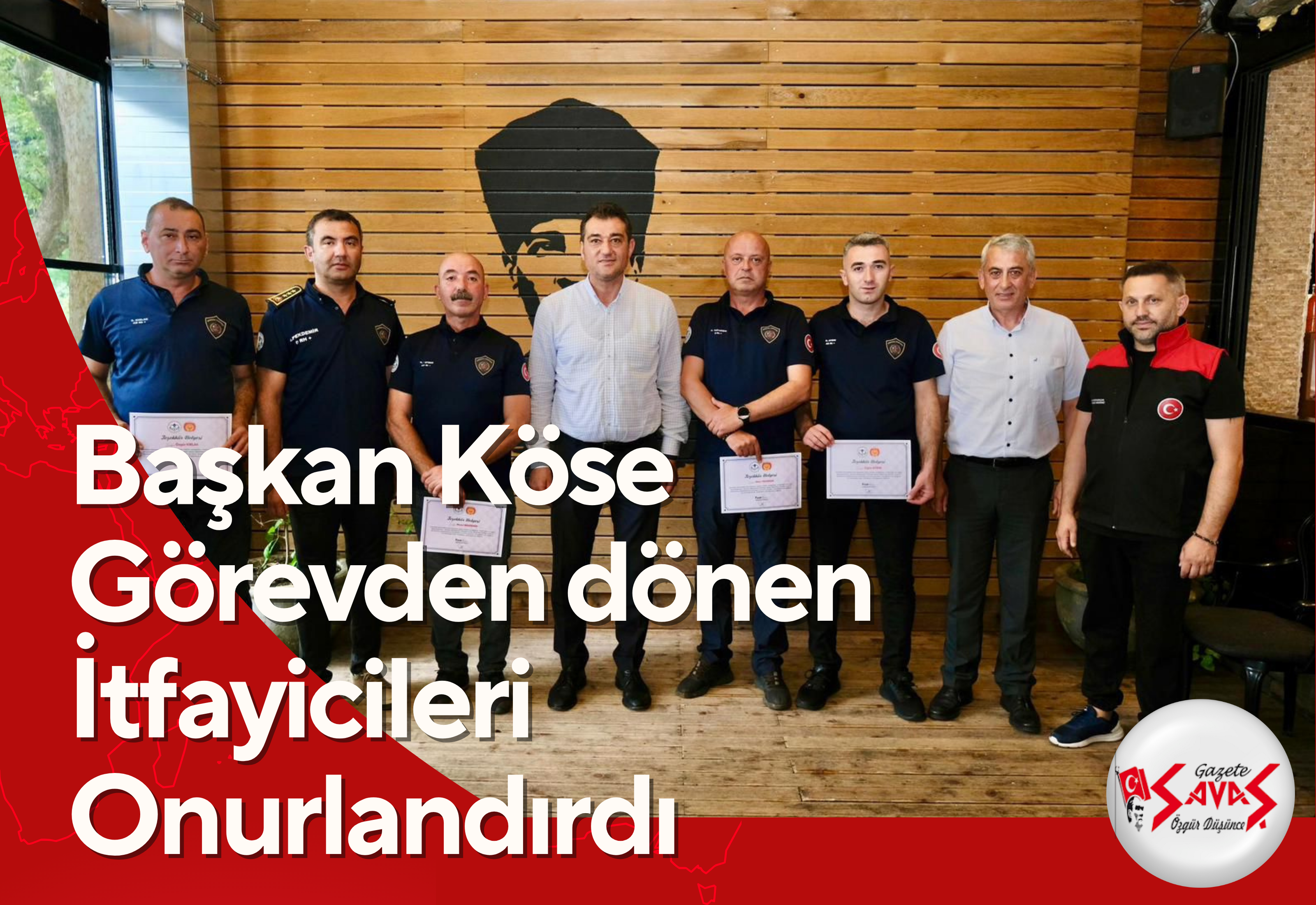 BAŞKAN KÖSE GÖREVDEN DÖNEN İTFAYİCİLERİ ONURLANDIRDI