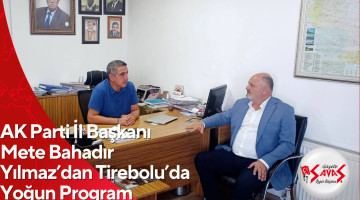 AK Parti İl Başkanı Mete Bahadır Yılmaz’dan Tirebolu’da Yoğun Program