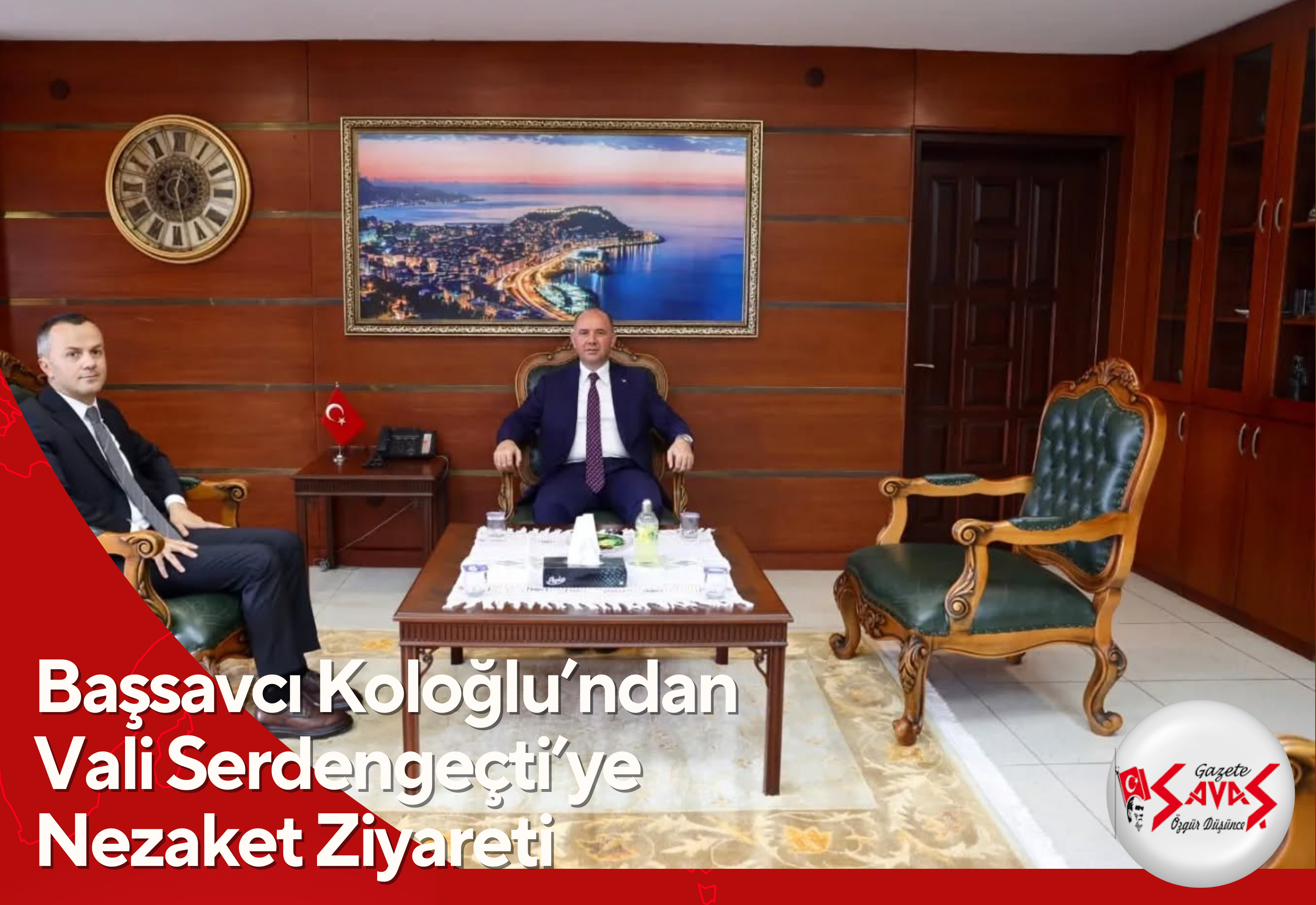Başsavcı Koloğlu’ndan Vali Serdengeçti’ye Nezaket Ziyareti