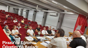 Piraziz’de Eğitim-Öğretim Yılı Başladı: Müdürlerden Okul Ziyaretleri
