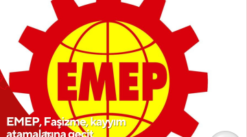 EMEP, Faşizme, kayyım atamalarına geçit vermeyeceğiz, halk kazanacak!