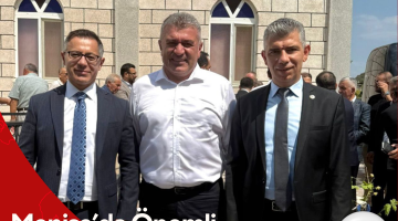 Manisa’da Önemli Ziyaretler Gerçekleşti