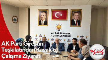 AK Parti Giresun Teşkilatından Kavak’ta Çalışma Ziyareti