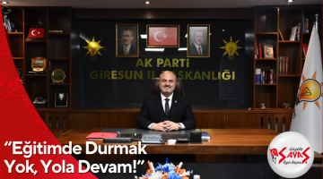“Eğitimde Durmak Yok, Yola Devam!”