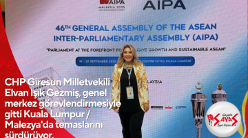 CHP Giresun Milletvekili Elvan Işık Gezmiş, genel merkez görevlendirmesiyle gitti Kuala Lumpur / Malezya’da temaslarını sürdürüyor.