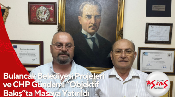 Bulancak Belediyesi Projeleri ve CHP Gündemi “Objektif Bakış”ta Masaya Yatırıldı