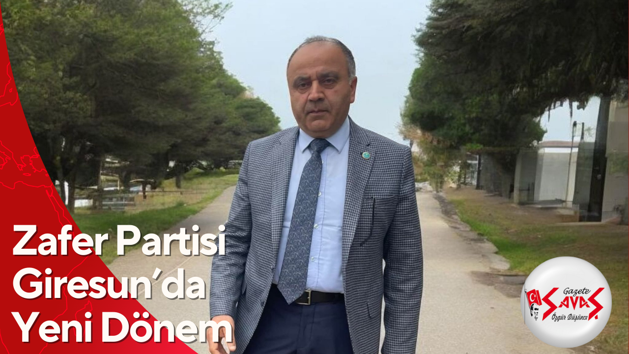 Zafer Partisi Giresun’da Yeni Dönem