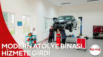 MODERN ATÖLYE BİNASI HİZMETE GİRDİ