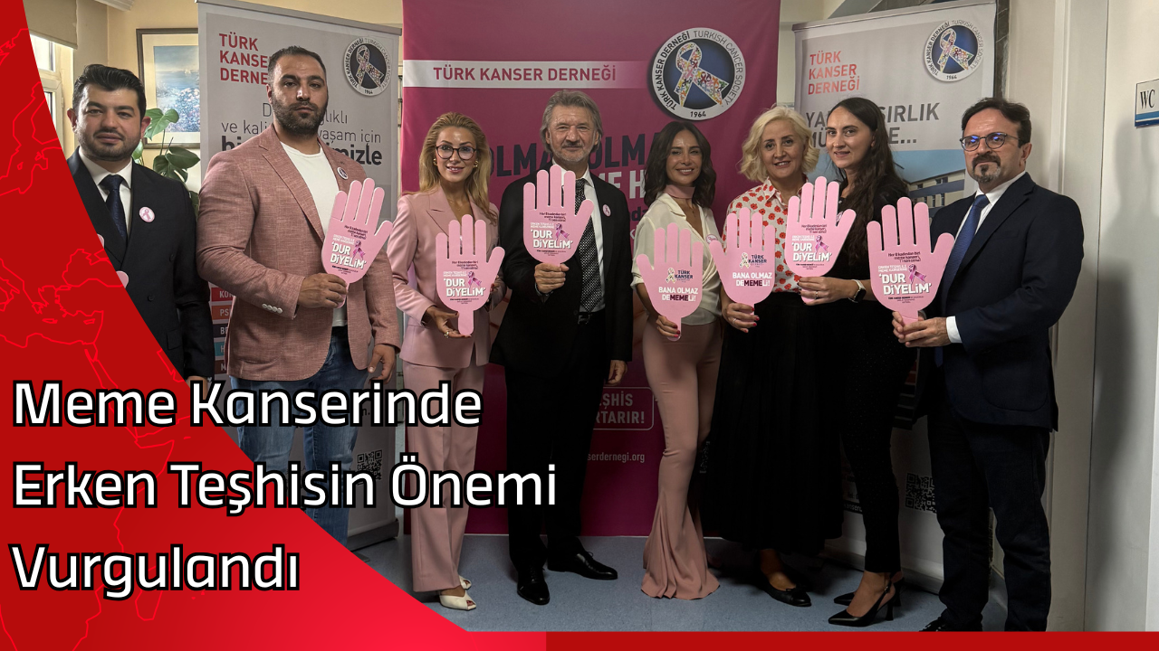 Meme Kanserinde Erken Teşhisin Önemi Vurgulandı